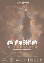 Nanego Lira interpreta a Man en A Poeira dos Pequenos Segredos