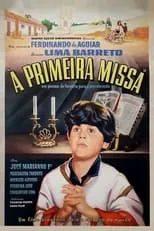 Película A Primeira Missa