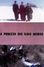 Película A Princesa das Ilhas Negras