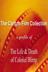 Película A Profile of 'The Life and Death of Colonel Blimp'