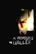 Cláudio Willer es Claudio Willer en A Propósito de Willer