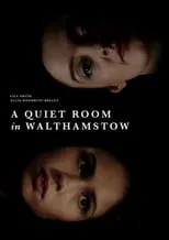 Lily Smith es May en A Quiet Room in Walthamstow