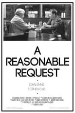 Película A Reasonable Request