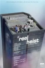 Póster de la película A Reel Heist