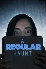 Película A Regular Haunt