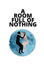 Portada de A Room Full of Nothing