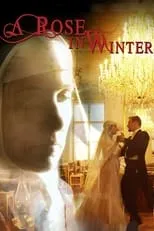 Mia Jexen es Rosa Stein en A Rose in Winter