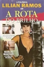 Película A Rota do Brilho