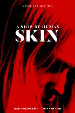 Poster de la película A Ship of Human Skin - Películas hoy en TV