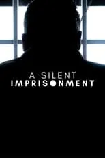 Portada de A Silent Imprisonment