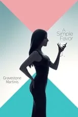 Póster de la película A Simple Favor: Gravestone Martinis