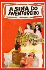 Película A Sina do Aventureiro