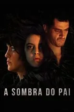 Poster de A Sombra do Pai