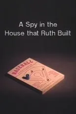 Vanalyne Green es Herself en A Spy in the House That Ruth Built