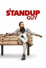 Poster de A Stand Up Guy