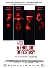 Lucie Pohl interpreta a  en A Thought of Ecstasy