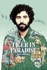 José González es Himself en A Tiger in Paradise