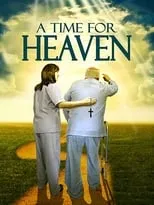 Póster de la película A Time For Heaven