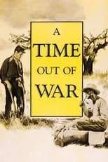 Robert Sherry interpreta a Alden en A Time Out of War