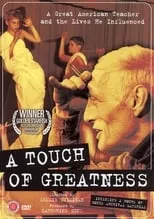 Albert Cullum es Himself en A Touch of Greatness