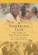 Poster de la película A Towering Task: The Story of the Peace Corps - Películas hoy en TV