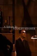 Stanley Kramer interpreta a Self (archive footage) en A Tribute to Stanley Kramer