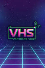 Póster de la película A VHS Christmas Carol