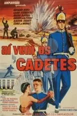 Película Aí Vêm Os Cadetes