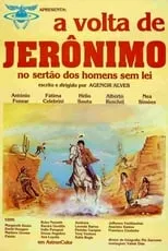 Película A Volta de Jerônimo no Sertão dos Homens Sem Lei