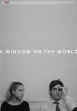 Película A Window on the World