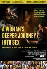 Póster de A Woman's Deeper Journey Into Sex