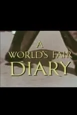 Edwin Newman interpreta a  en A World's Fair Diary