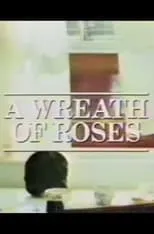 Película A Wreath of Roses