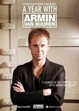 Póster de la película A Year With Armin van Buuren