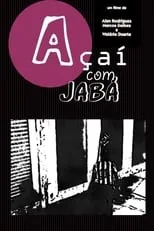 Película Açaí Com Jabá