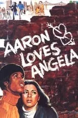 Kevin Hooks interpreta a Aaron en Aaron Loves Angela