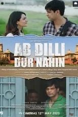 Película Ab Dilli Dur Nahin