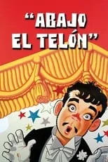 Película Abajo el telon