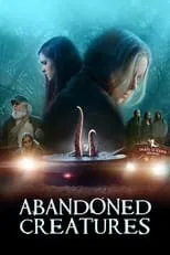 Liz Nelson es  en Abandoned Creatures