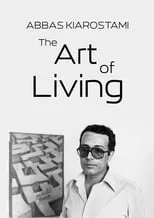 Alain Bergala interpreta a Self en Abbas Kiarostami: The Art of Living