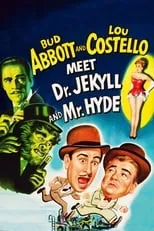 Poster de la película Abbott y Costello contra el Dr. Jekyll y Mr. Hyde - Películas hoy en TV