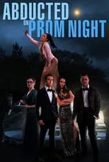 Póster de Abducted on Prom Night