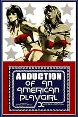 Póster de la película Abduction of an American Playgirl