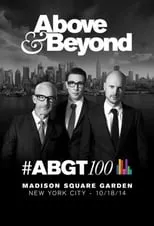 Poster de la película Above & Beyond #ABGT100 - Películas hoy en TV