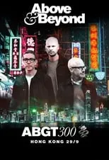 Poster de la película Above & Beyond #ABGT300 - Películas hoy en TV