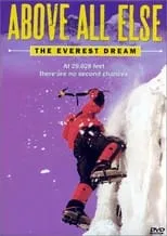 Película Above All Else: The Everest Dream