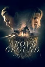 Robert Leeshock en la película Above Ground