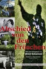 Ulrich Schamoni es  en Abschied von den Fröschen