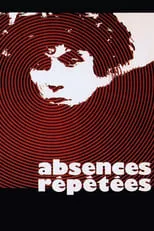 Película Absences répétées