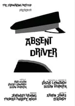 Película Absent Driver